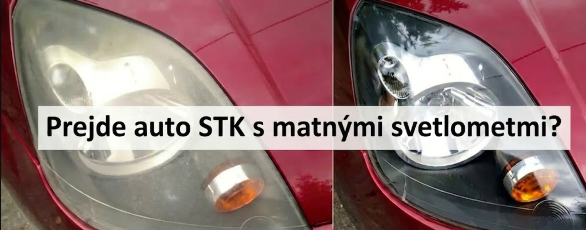 Prejde auto STK s matnými svetlometmi? Na čo sa kontrolóri pozerajú